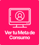 Ver tu Meta de Consumo